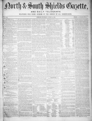 cover page of North & South Shields Gazette and Northumberland and Durham Advertiser published on June 18, 1860