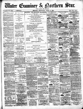 cover page of Ulster Examiner and Northern Star published on June 18, 1874