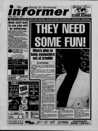 cover page of Ruislip & Northwood Informer published on May 21, 1999