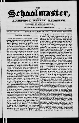 cover page of Schoolmaster and Edinburgh Weekly Magazine published on May 25, 1833
