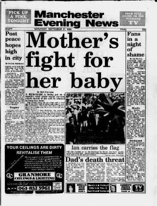 cover page of Manchester Evening News published on September 17, 1988