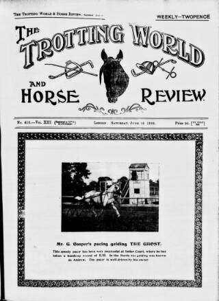 cover page of Trotting World and Horse Review published on June 18, 1910
