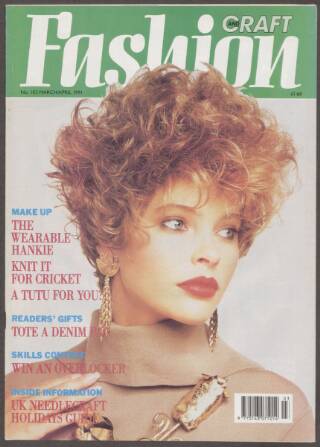 cover page of Fashion and Craft (Creative Needlecraft) published on March 1, 1991